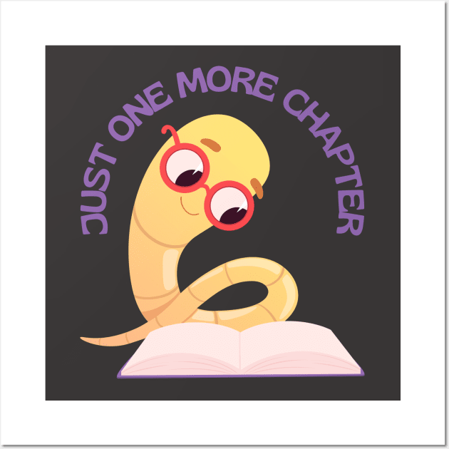 Bookworm Just one more chapter So many books So little time I Love Books Wall Art by BoogieCreates